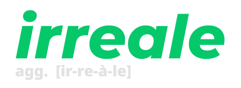 irreale