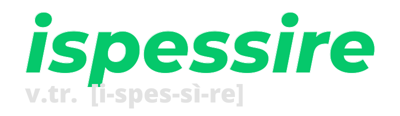 ispessire