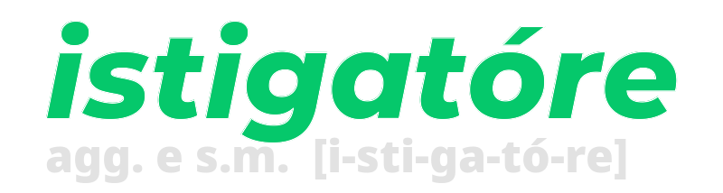 istigatore