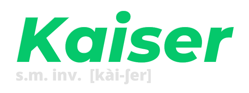 kaiser