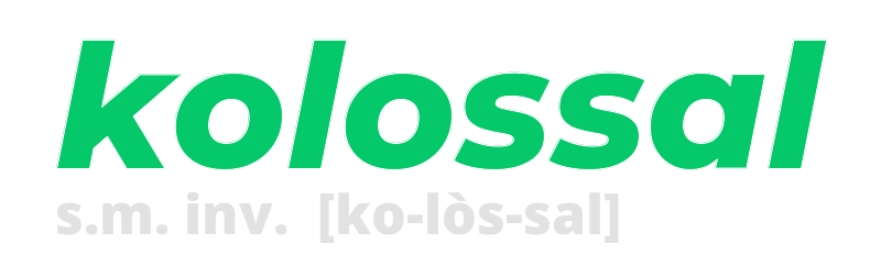 kolossal