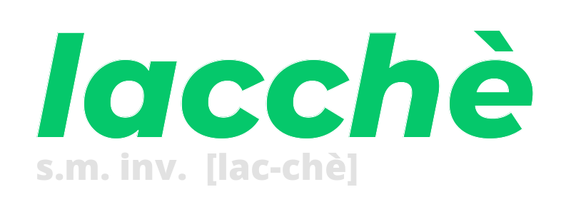 lacche