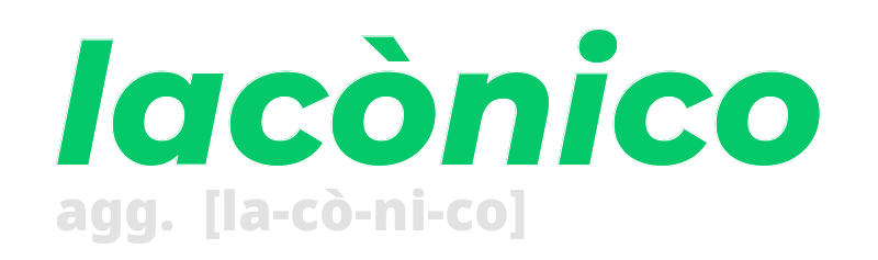 laconico