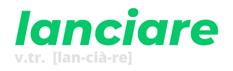 lanciare