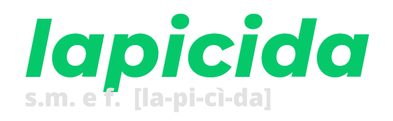 lapicida