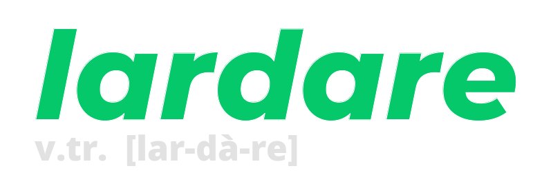 lardare