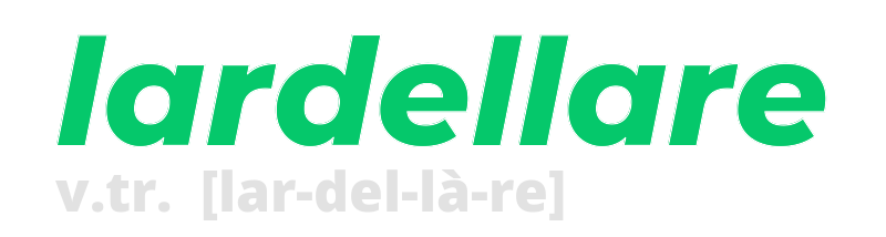 lardellare