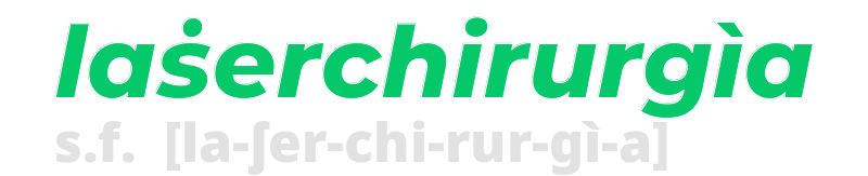 laserchirurgia