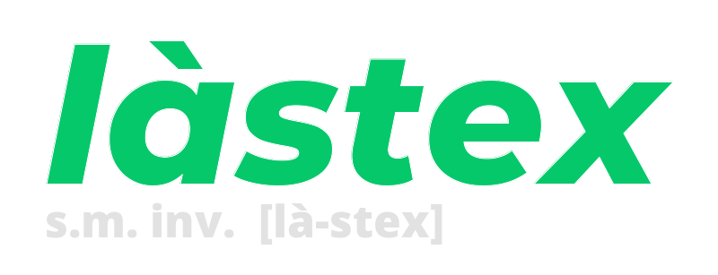 lastex