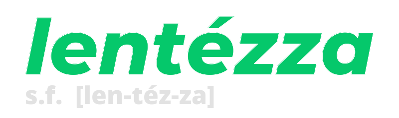 lentezza