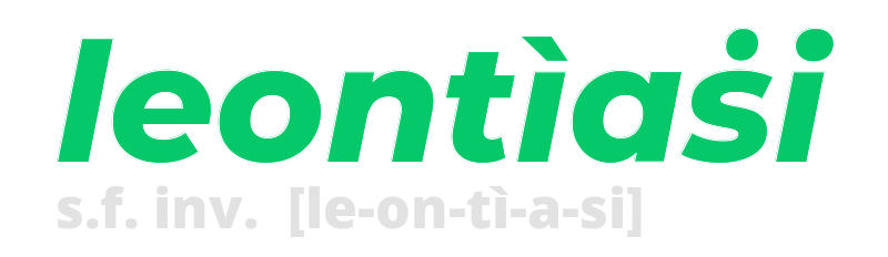 leontiasi