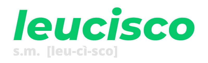 leucisco