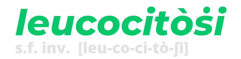 leucocitosi