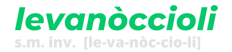 levanoccioli