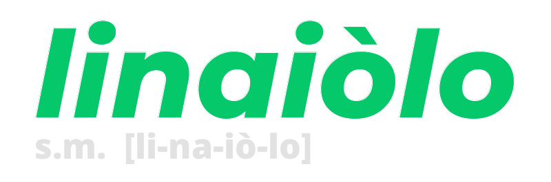 linaiolo