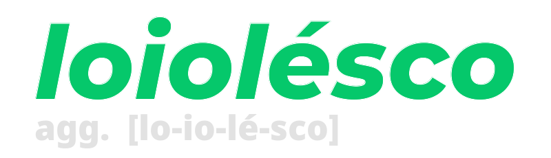 loiolesco