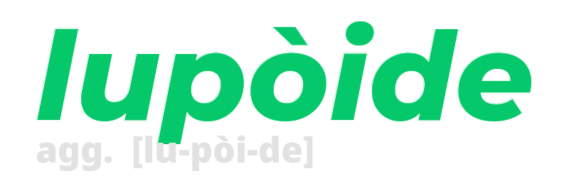 lupoide