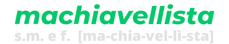 machiavellista