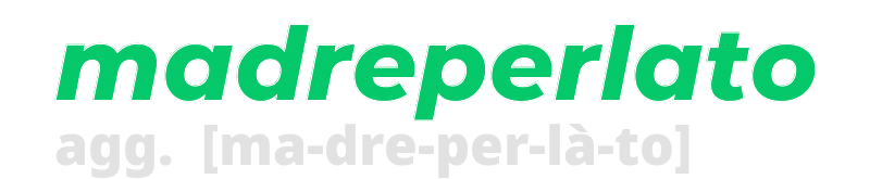 madreperlato