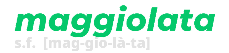 maggiolata