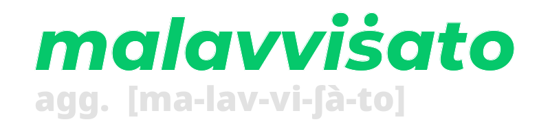 malavvisato