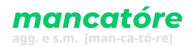 mancatore