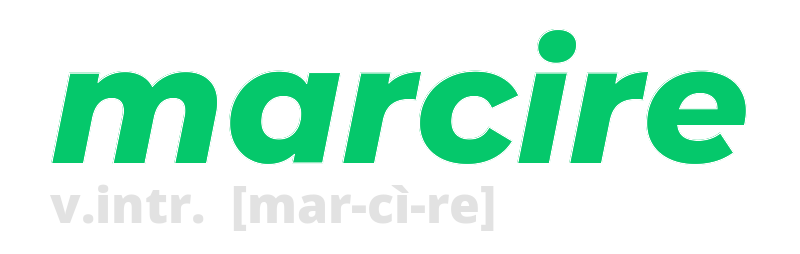 marcire