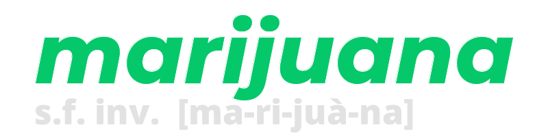 marijuana