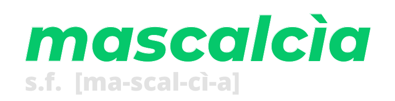 mascalcia