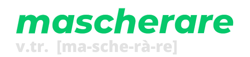 mascherare