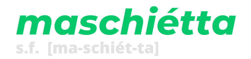 maschietta