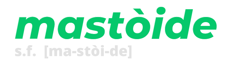 mastoide