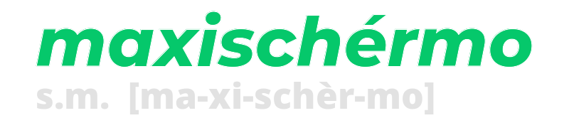 maxischermo