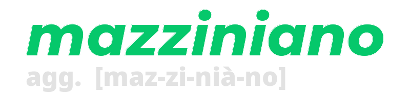 mazziniano