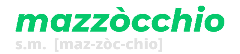 mazzocchio