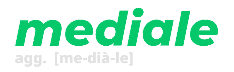 mediale