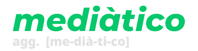 mediatico