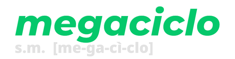 megaciclo