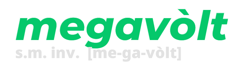 megavolt