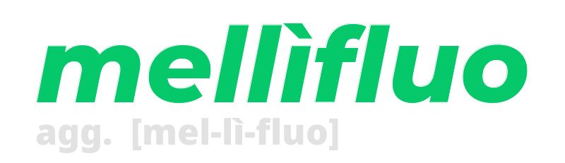 mellifluo