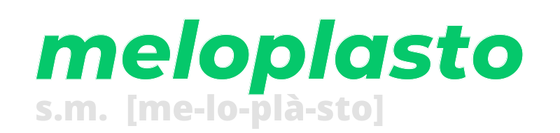 meloplasto