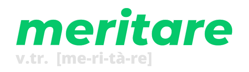 meritare