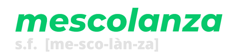 mescolanza