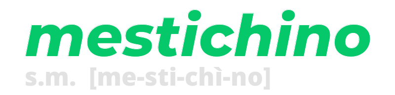 mestichino