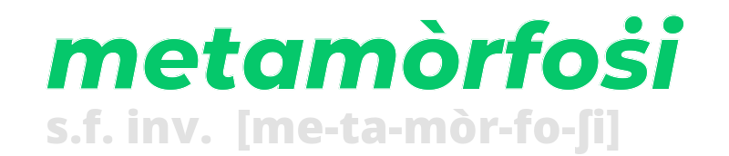 metamorfosi