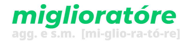 miglioratore