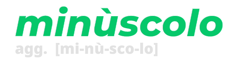 minuscolo