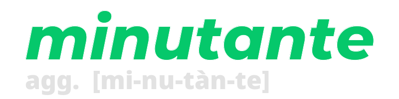 minutante