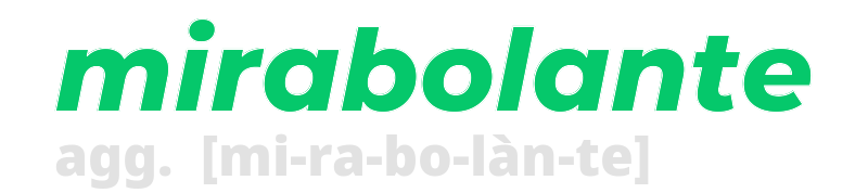 mirabolante