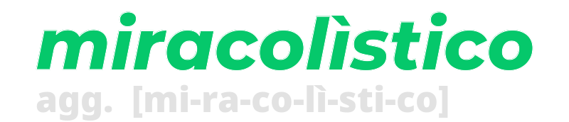 miracolistico